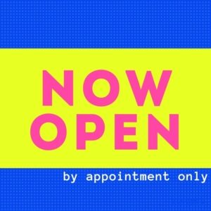 now open by appointment only