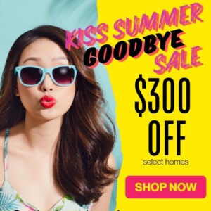 $300 off select homes