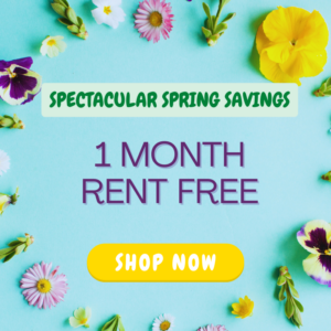 April Spring Savings - Get 1 month rent free on select units.